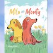 Milo and Monty